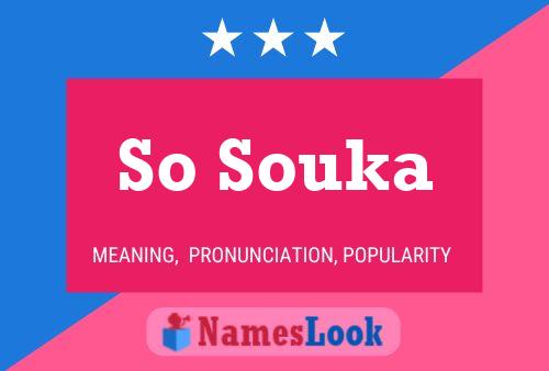 So Souka Name Poster