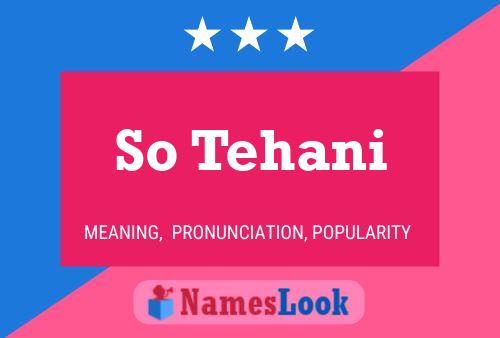 So Tehani Name Poster