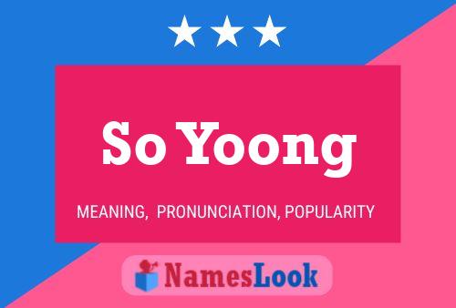 So Yoong Name Poster