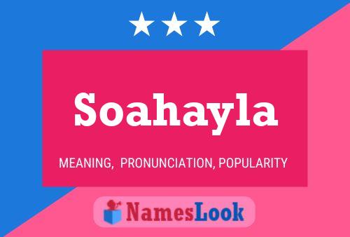 Soahayla Name Poster