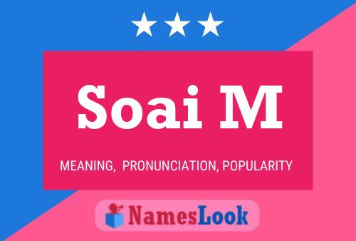 Soai M Name Poster