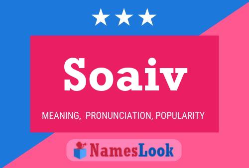 Soaiv Name Poster