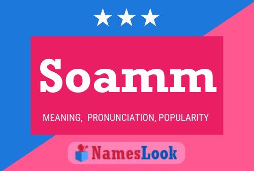 Soamm Name Poster