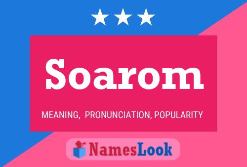 Soarom Name Poster