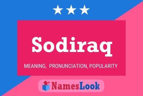 Sodiraq Name Poster