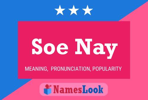 Soe Nay Name Poster