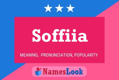 Soffiia Name Poster