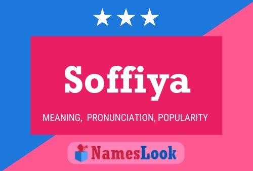 Soffiya Name Poster