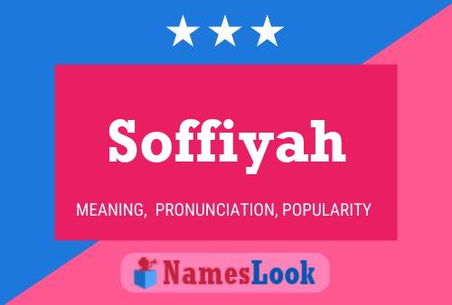 Soffiyah Name Poster