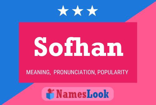 Sofhan Name Poster