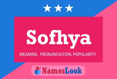 Sofhya Name Poster