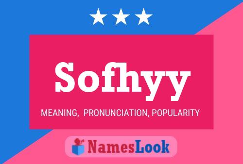 Sofhyy Name Poster