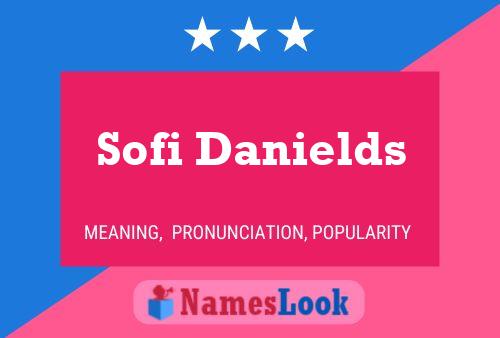 Sofi Danields Name Poster