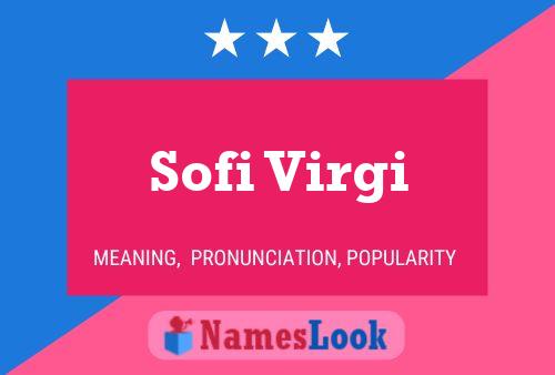 Sofi Virgi Name Poster