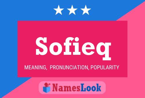 Sofieq Name Poster