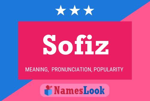 Sofiz Name Poster