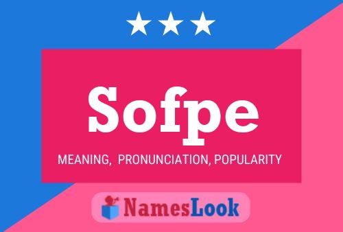 Sofpe Name Poster