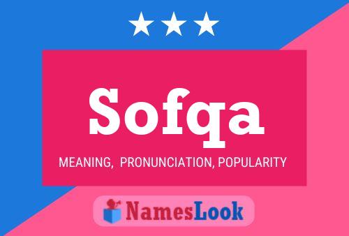 Sofqa Name Poster