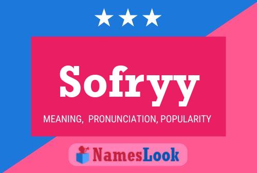 Sofryy Name Poster