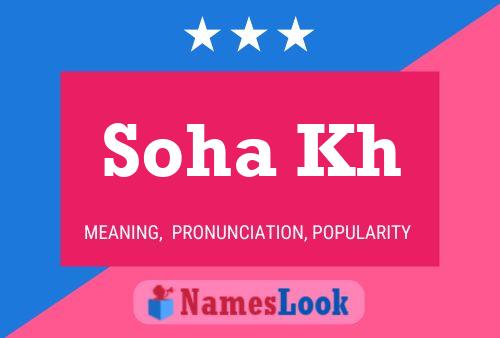 Soha Kh Name Poster