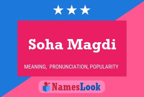 Soha Magdi Name Poster