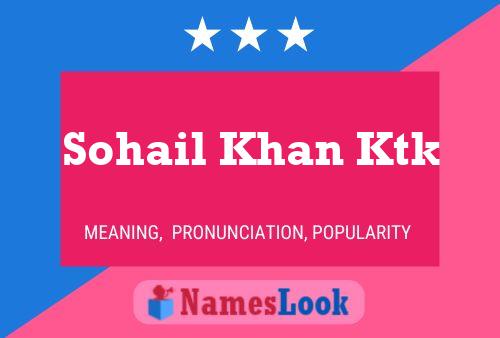 Sohail Khan Ktk Name Poster