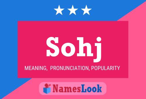 Sohj Name Poster