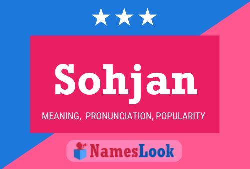 Sohjan Name Poster