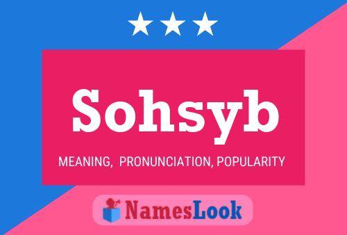 Sohsyb Name Poster