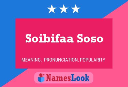 Soibifaa Soso Name Poster