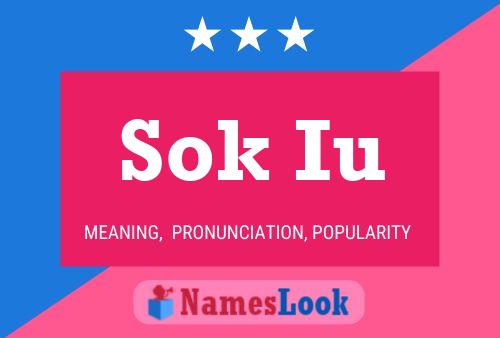 Sok Iu Name Poster