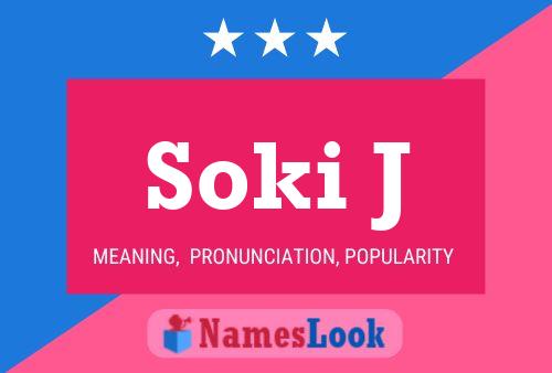 Soki J Name Poster