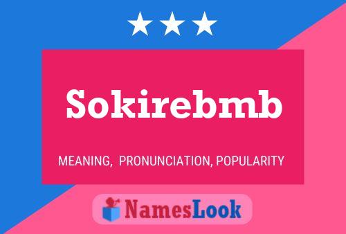 Sokirebmb Name Poster