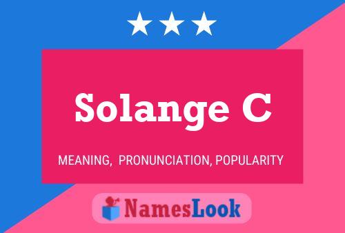 Solange C Name Poster