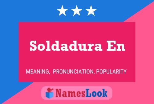 Soldadura En Name Poster