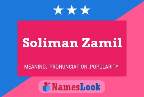 Soliman Zamil Name Poster