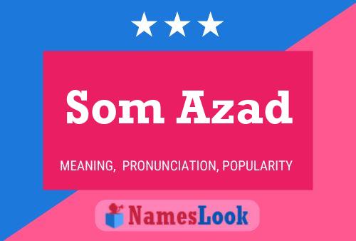 Som Azad Name Poster