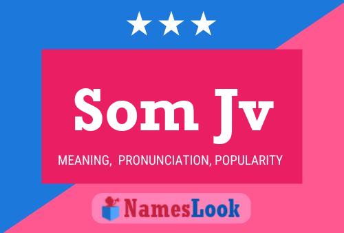 Som Jv Name Poster