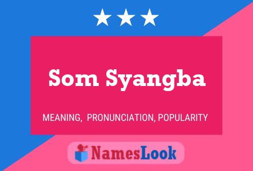 Som Syangba Name Poster