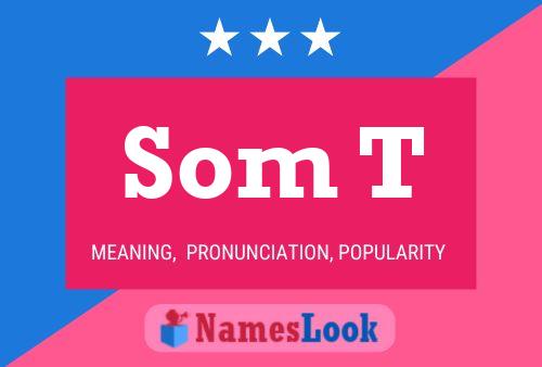 Som T Name Poster