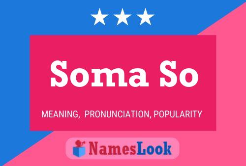 Soma So Name Poster