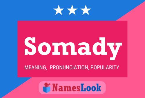 Somady Name Poster