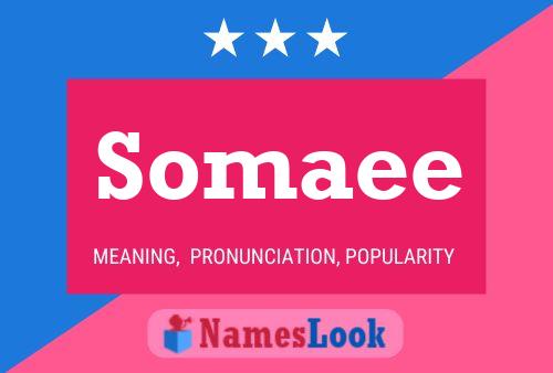 Somaee Name Poster