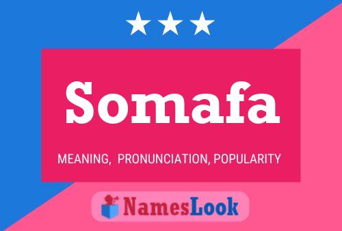 Somafa Name Poster