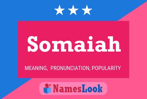 Somaiah Name Poster