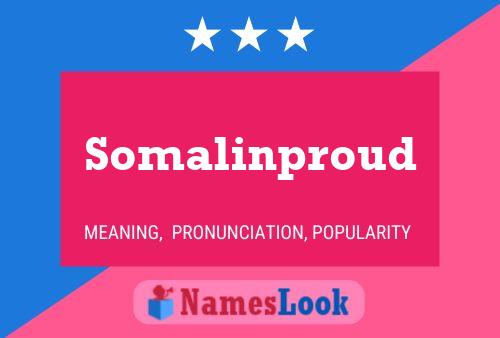 Somalinproud Name Poster