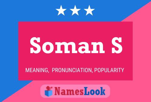 Soman S Name Poster