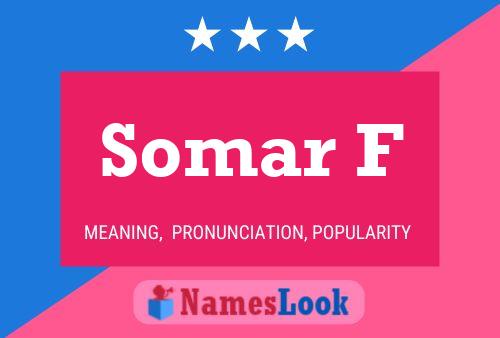 Somar F Name Poster