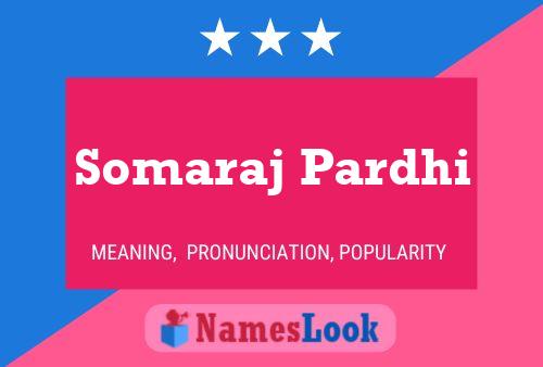 Somaraj Pardhi Name Poster