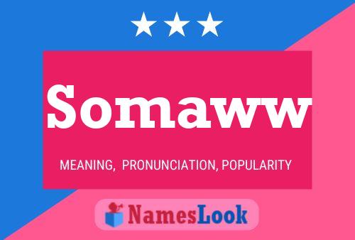 Somaww Name Poster